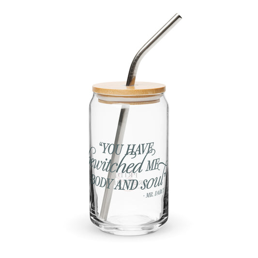 Pride and Prejudice You Have Bewitched Me Can Glass-0