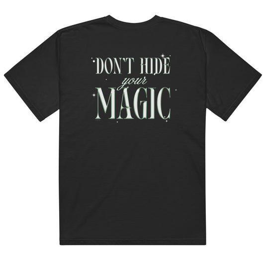 Wicked Don't Hide Your Magic T-Shirt-1