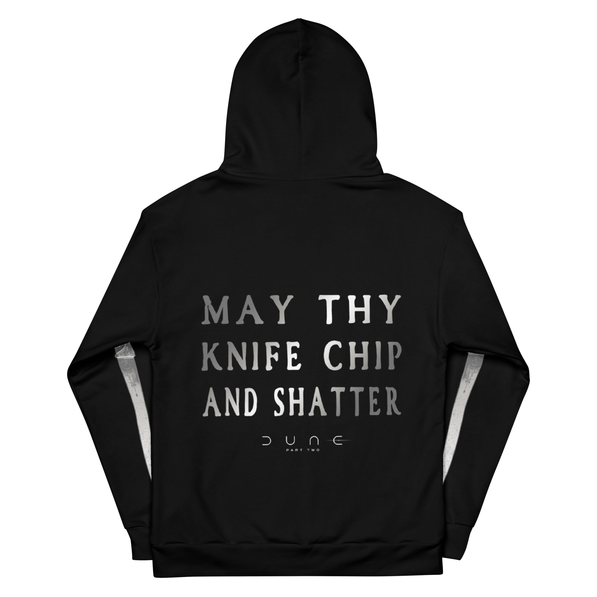 Dune Part Two May Thy Knife Chip and Shatter Hoodie